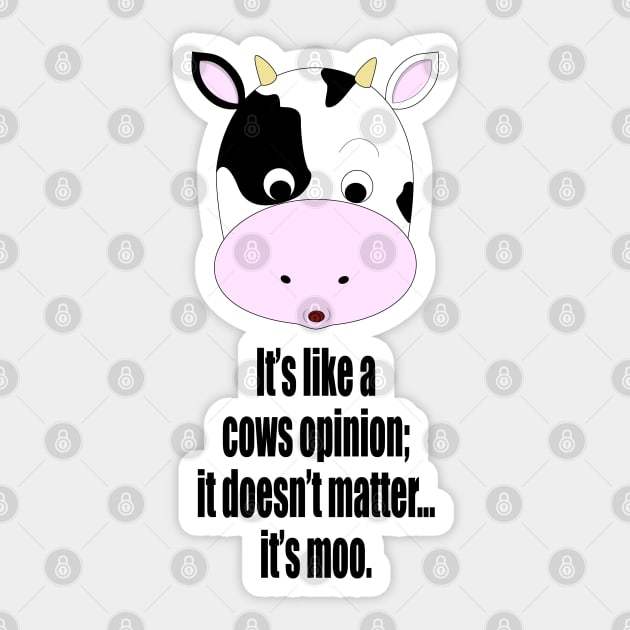 It's A Moo Point. Sticker by snknjak